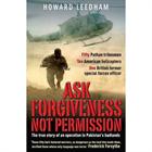 Ask Forgiveness Not Permission